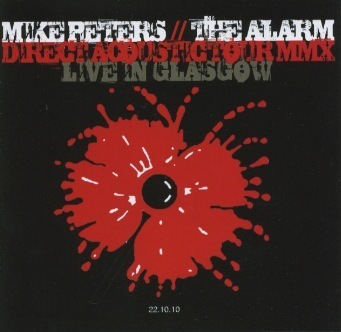 Live In Glasgow : Mike Peters (2010) – The Alarm