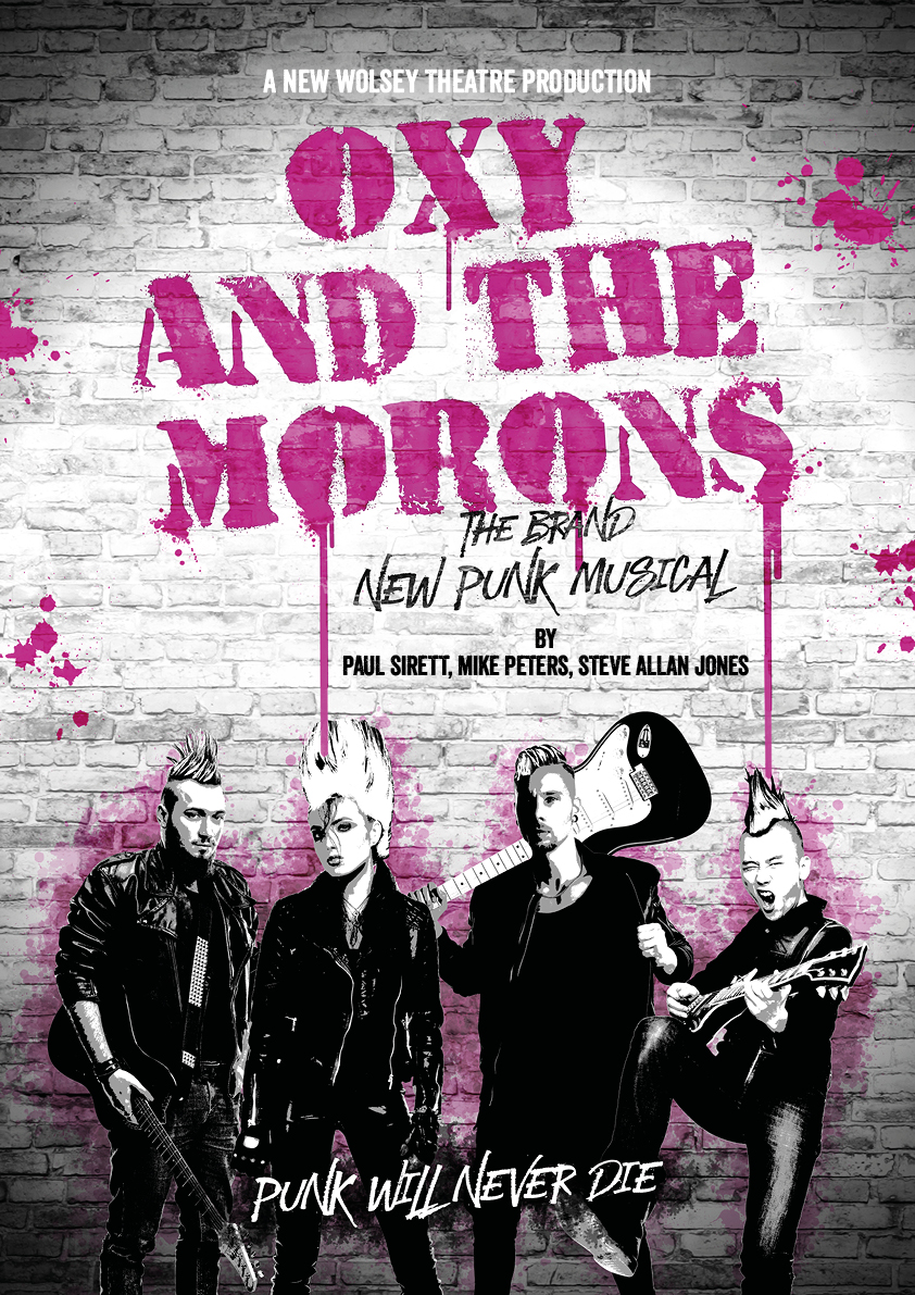 OXY AND THE MORONS A Brand New Musical written by Mike Peters Opens